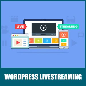 WordPress LiveStreaming