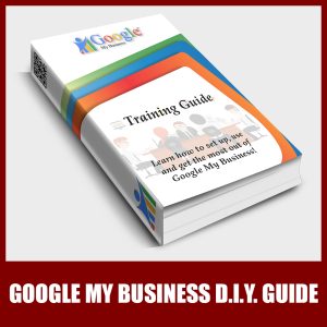 Google My Business D.I.Y. Guide