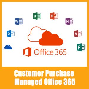 Customer Purchase Managed Office 365.jpg